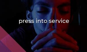 press into service
